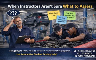 Take the Guesswork Out of Student Assessment in Your Automotive Program